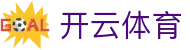 开云·体育(kaiyun)官方网站_KAIYUN SPORTS
